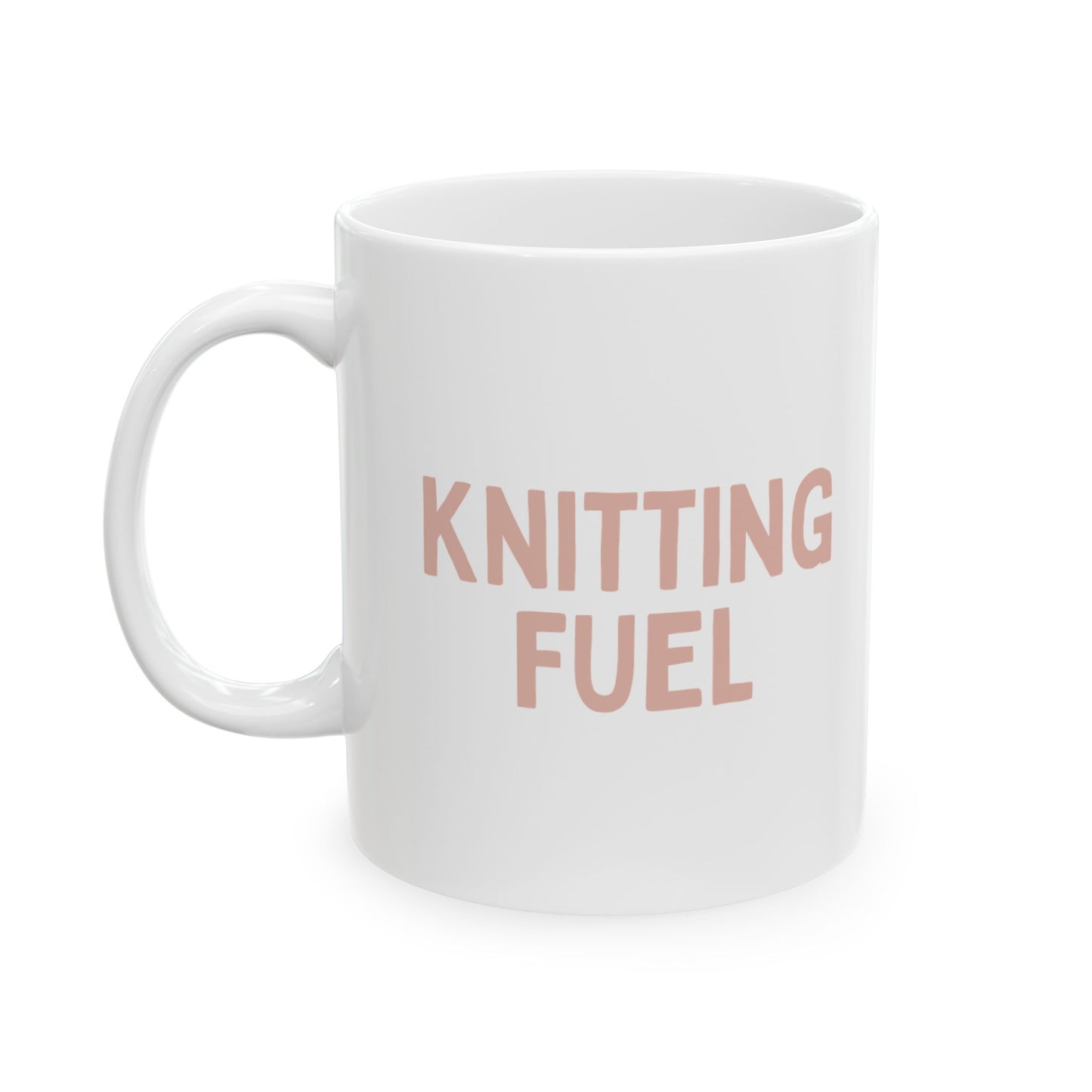"Knitting Fuel” Ceramic Mug – Sip, Stitch, Repeat