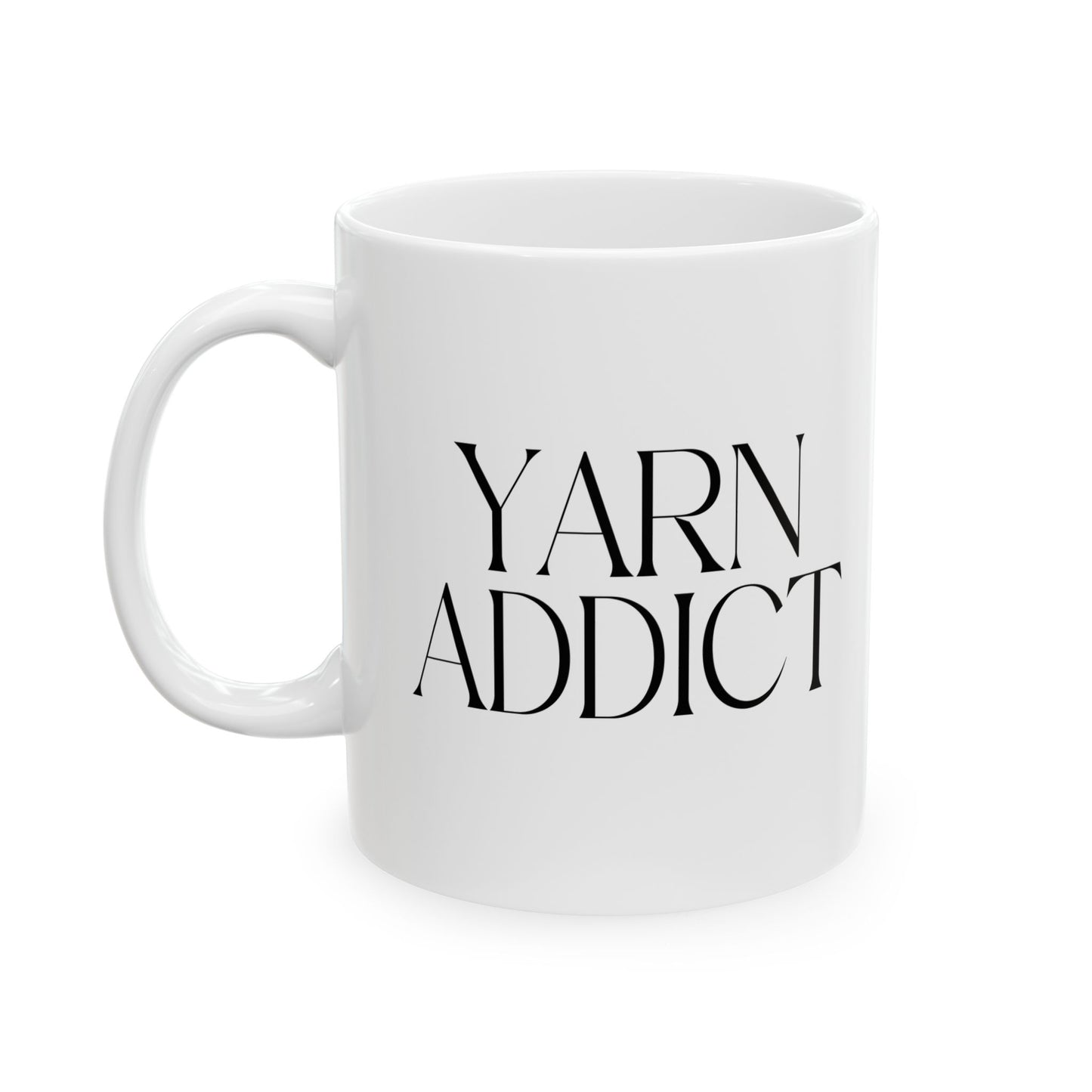 "Yarn Addict" Ceramic Mug – Funny Mug for Knitters & Crocheters