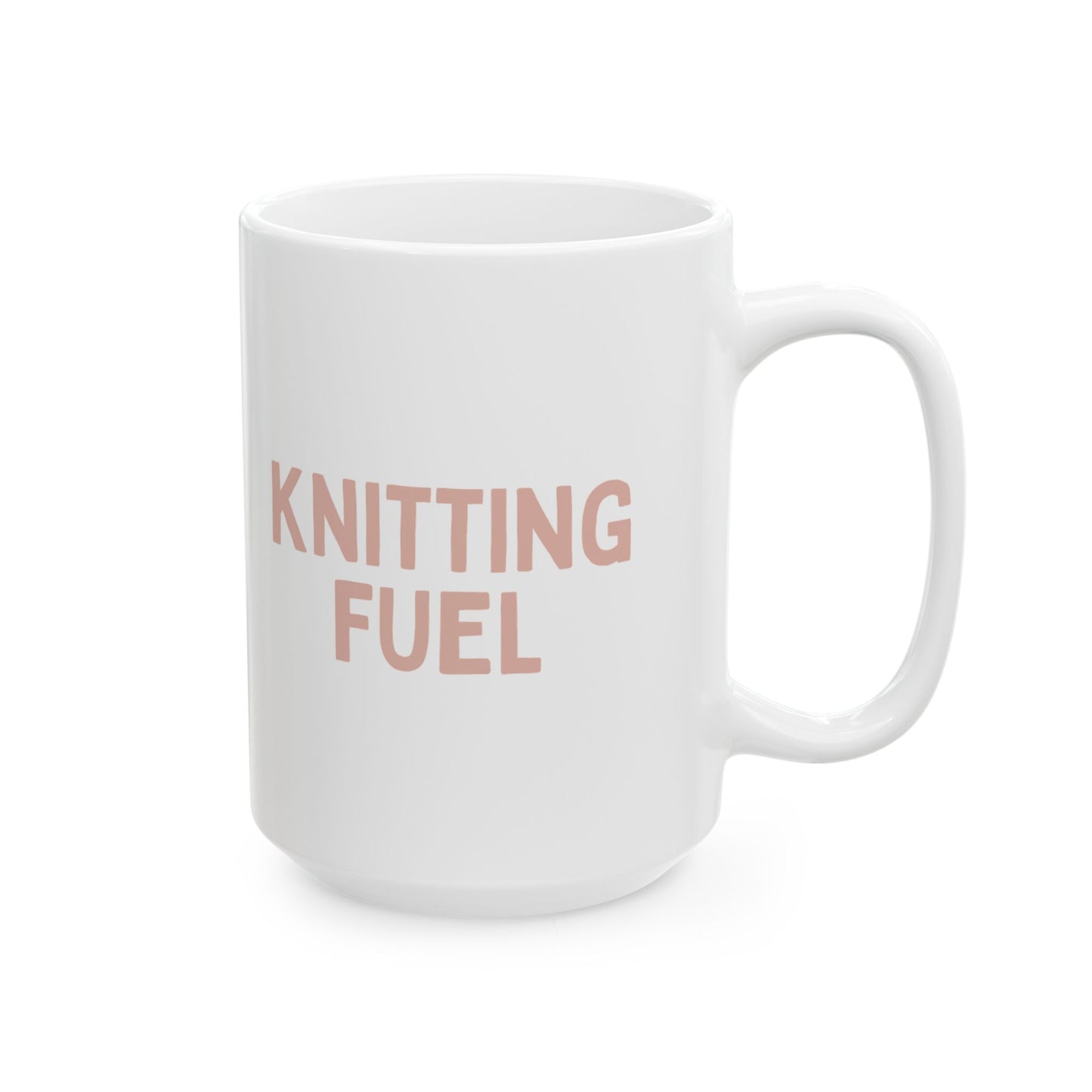 "Knitting Fuel” Ceramic Mug – Sip, Stitch, Repeat