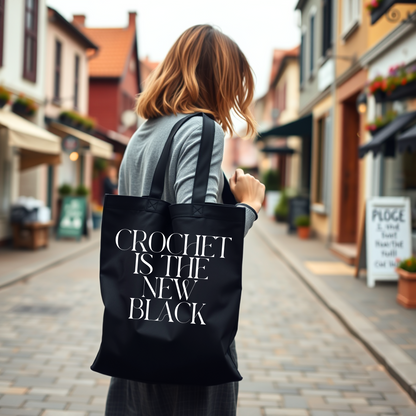 "Crochet is the New Black" Cotton Canvas Tote Bag – Durable and Stylish