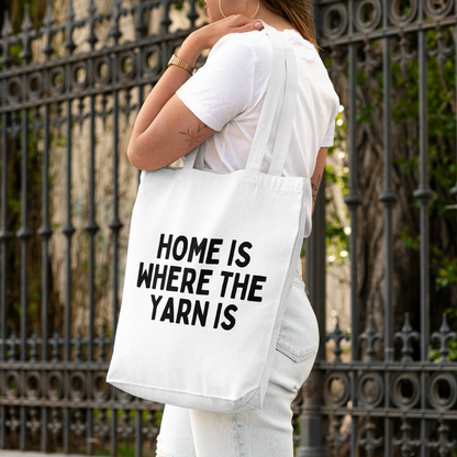 "Home is Where the Yarn Is" – White Tote Bag for Knitters & Crocheters