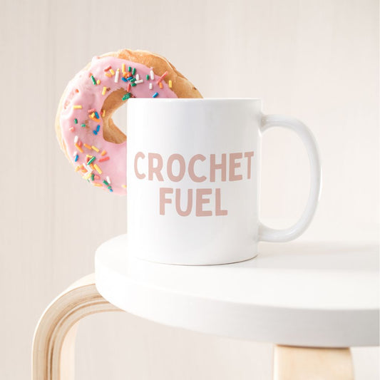 "Crochet Fuel" Mug – Yarn Lover's Coffee or Tea Cup