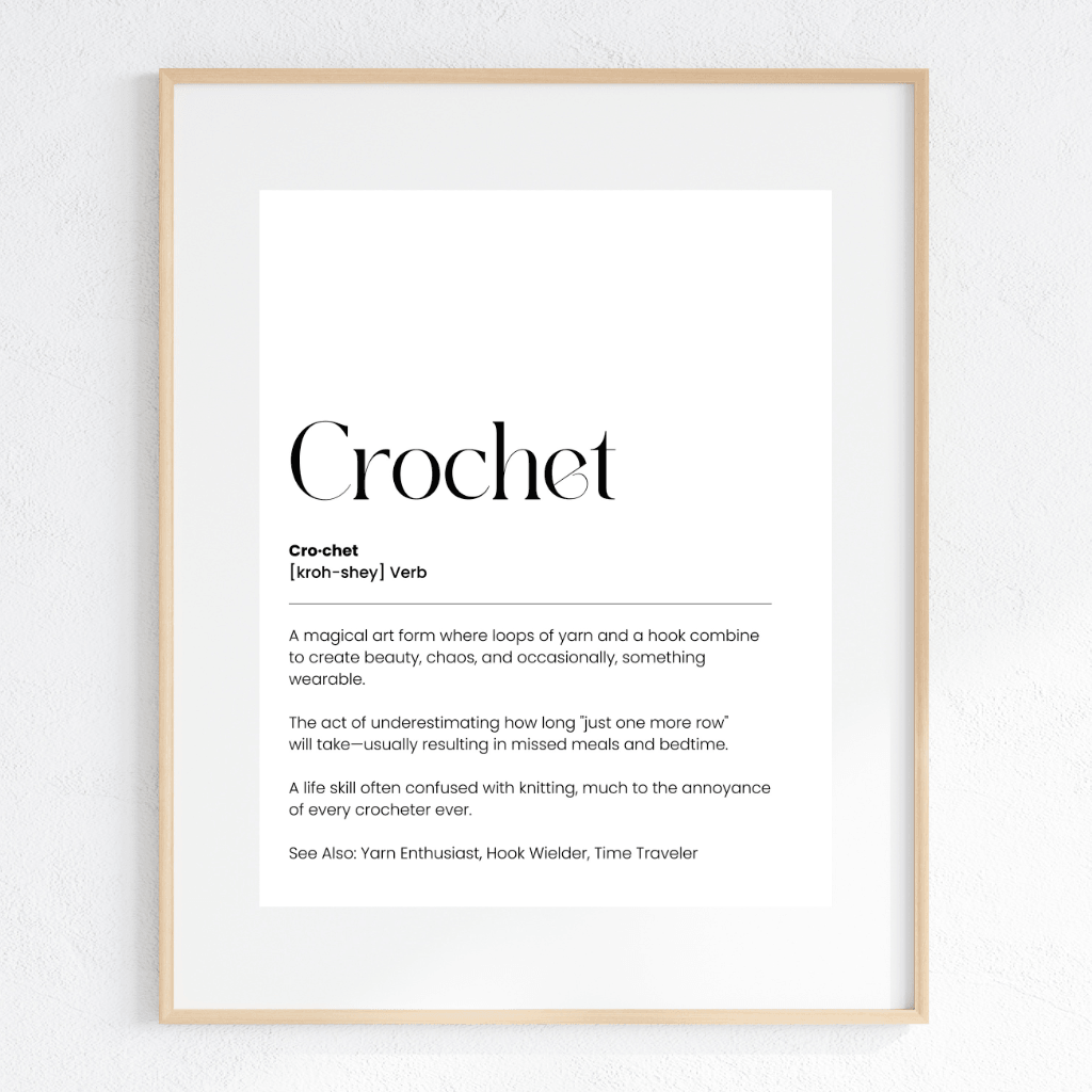 Crochet Definition Poster – Funny Wall Art for Yarn Lovers