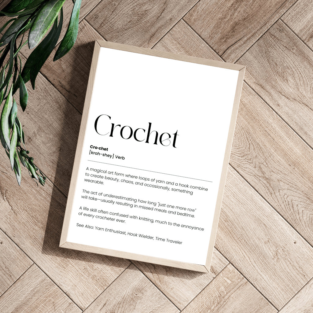 Crochet Definition Poster – Funny Wall Art for Yarn Lovers