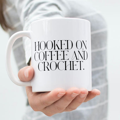 "Hooked on Crochet and Coffee" Ceramic Mug – Perfect for Yarn Enthusiasts
