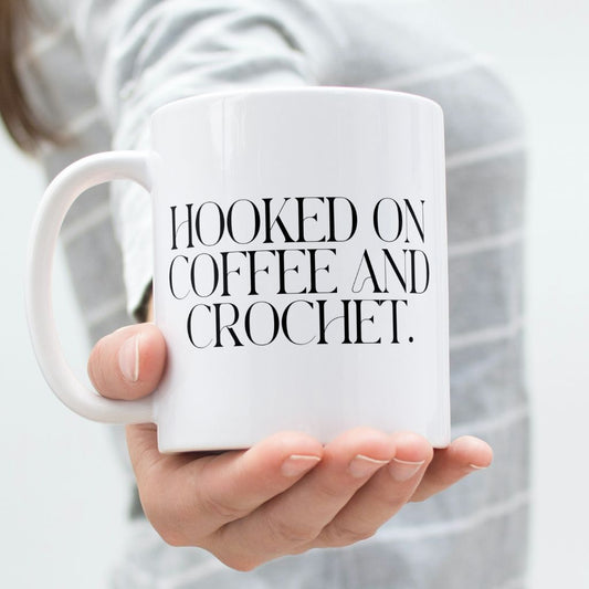 "Hooked on Crochet and Coffee" Ceramic Mug – Perfect for Yarn Enthusiasts