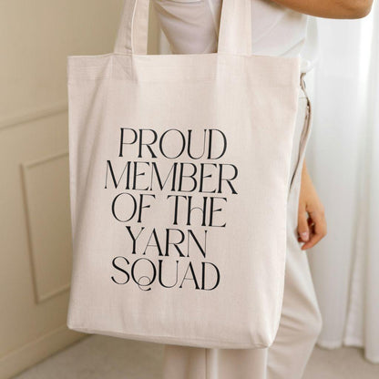 "Proud Member of the Yarn Squad" Cotton Canvas Tote Bag – Durable and Stylish