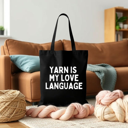 "Yarn Is My Love Language" Black Tote Bag