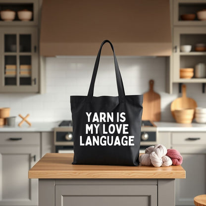 "Yarn Is My Love Language" Black Tote Bag