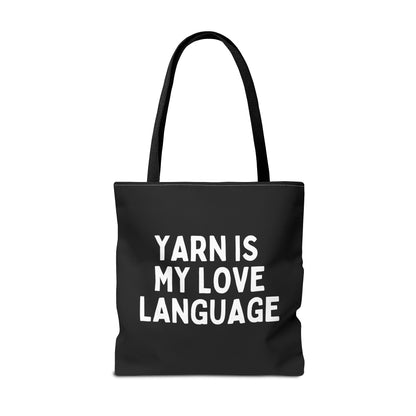 "Yarn Is My Love Language" Black Tote Bag