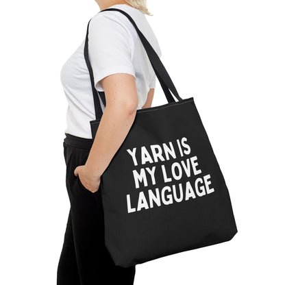 "Yarn Is My Love Language" Black Tote Bag
