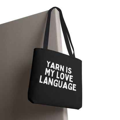 "Yarn Is My Love Language" Black Tote Bag