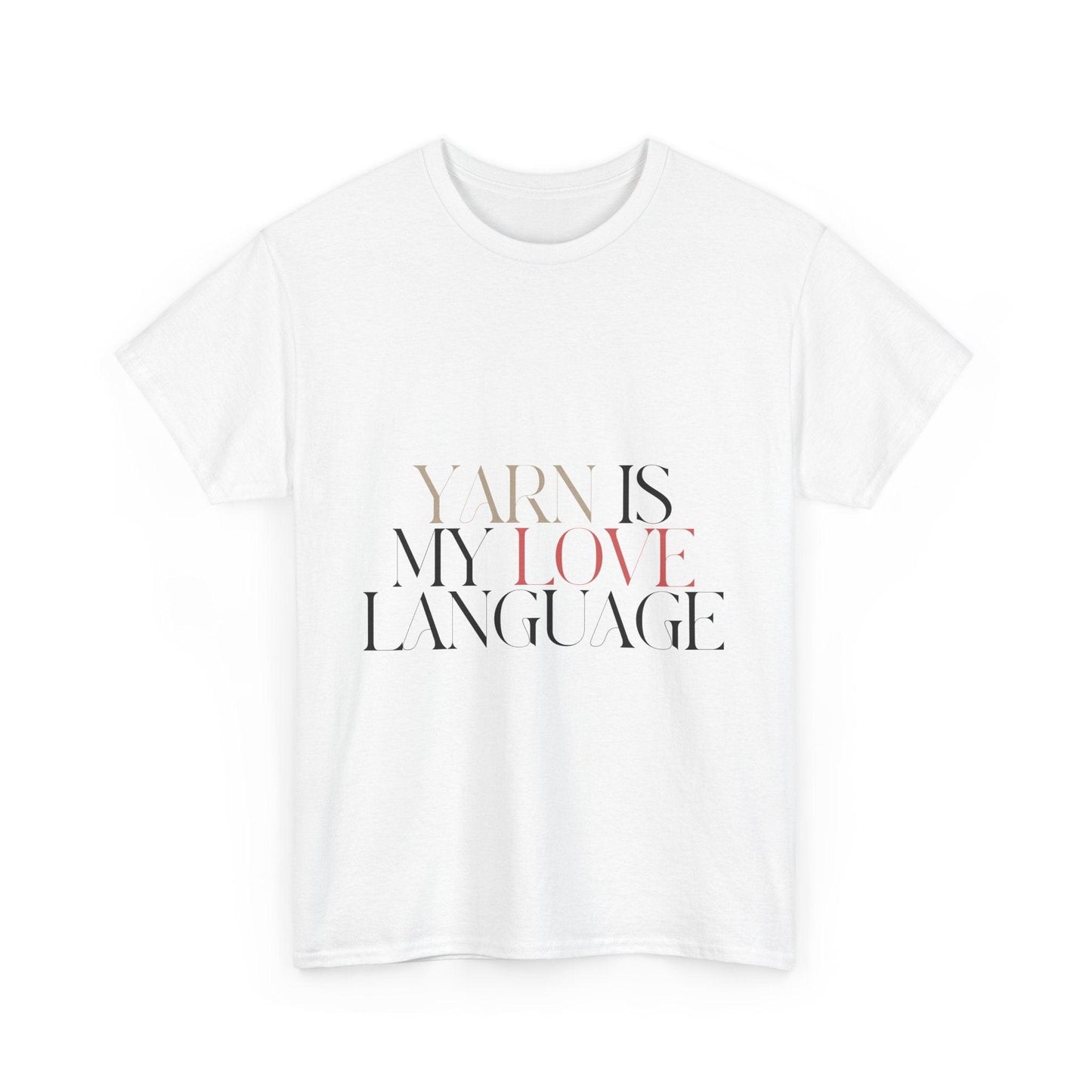 “Yarn is My Love Language” Cotton T-Shirt – Stylish & Comfy for Yarn Lover